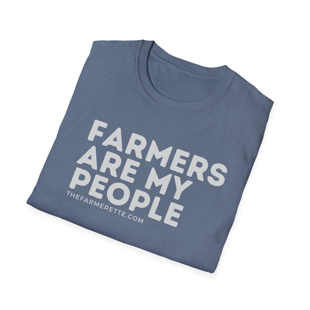 farmers are my people Unisex Softstyle T-Shirt