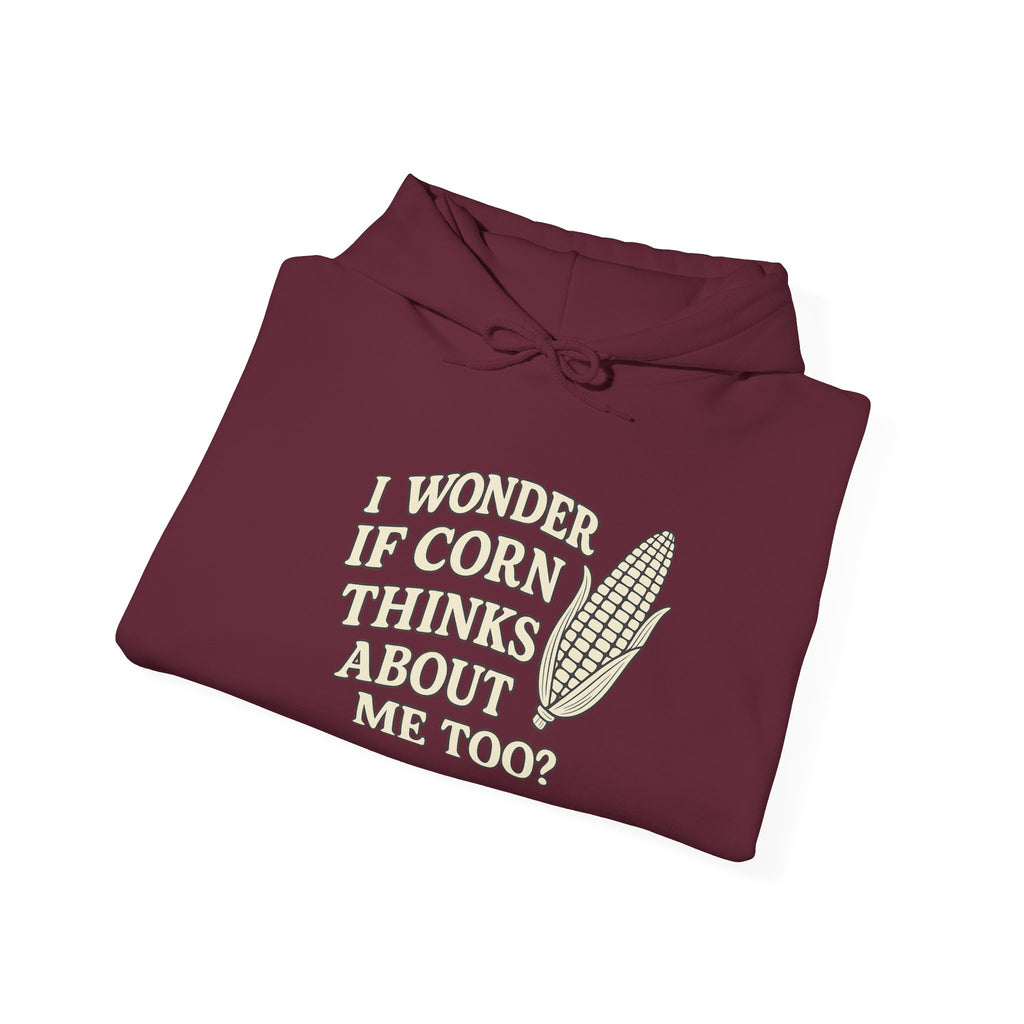 I wonder if corn thinks about me too Hoodie Agriculture Gift Idea
