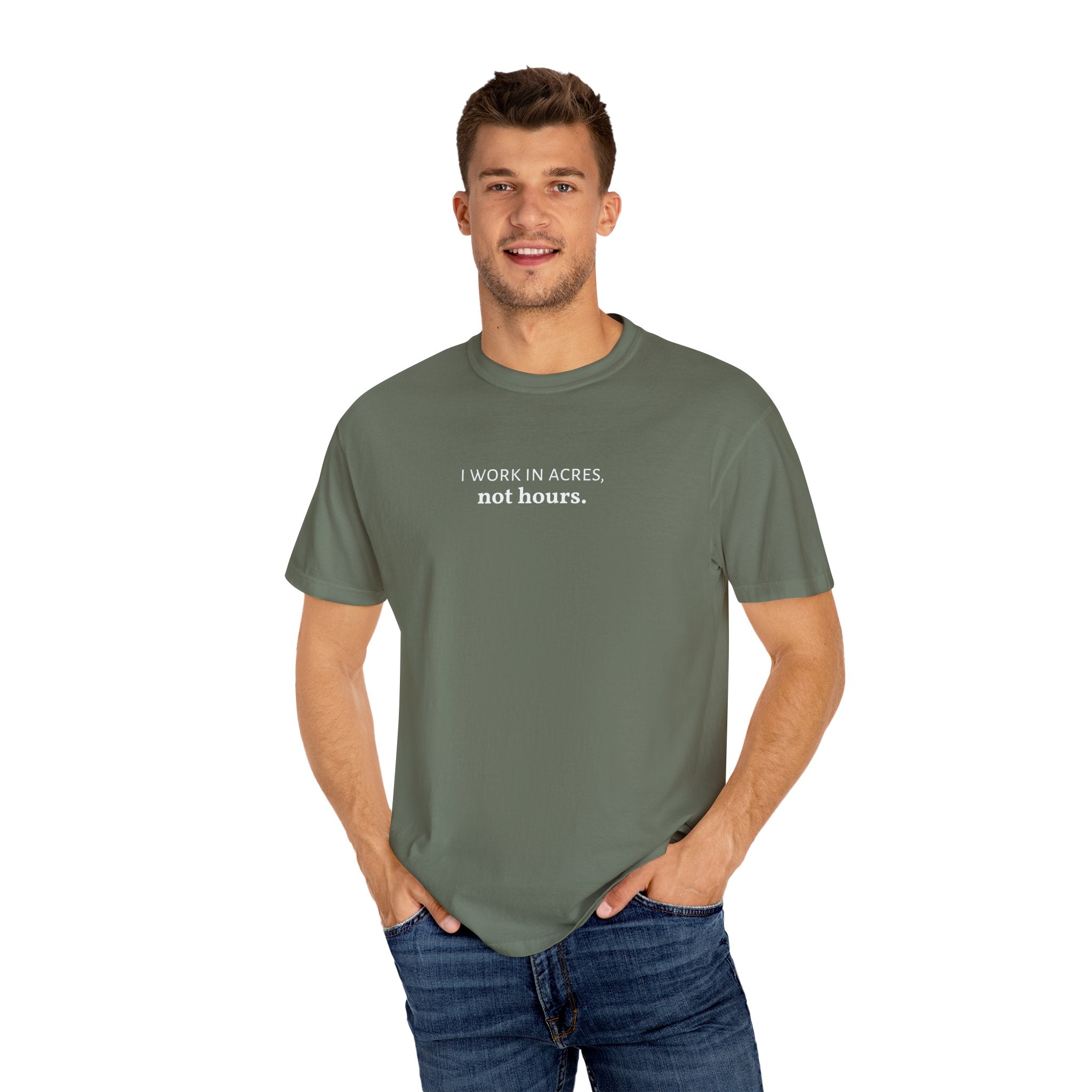 I work in acres not hours Funny Farm Shirt, Farming Tshirt, Acres Not Hours Tee, Comfort Colors Unisex Garment-Dyed Top