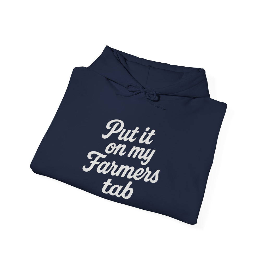 Put it on my Farmers Tab Farmwife Hoodie, Farmers Tab Sweatshirt, Farm Life Jumper, Country Wife Pullover, Agriculture Gift Idea