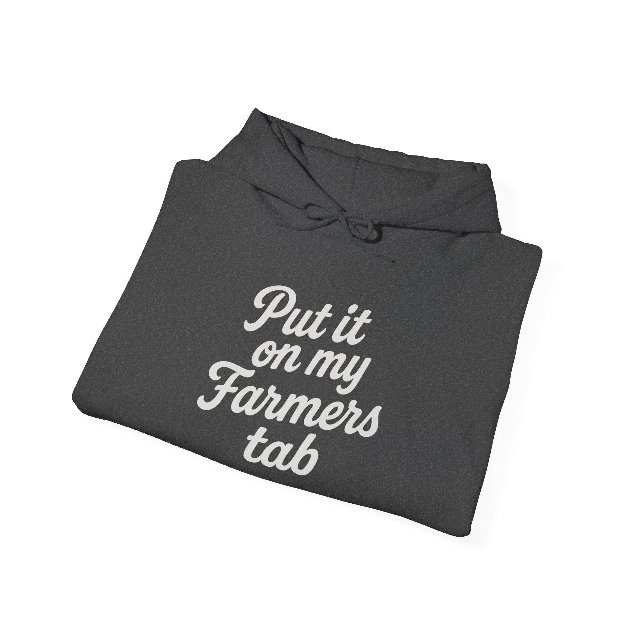 Put it on my Farmers Tab Farmwife Hoodie, Farmers Tab Sweatshirt, Farm Life Jumper, Country Wife Pullover, Agriculture Gift Idea