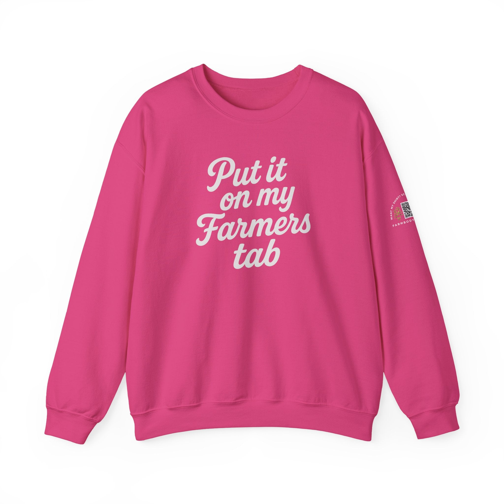 Put it on my farmers tab farm wife sweatshirt with QR code on sleeve