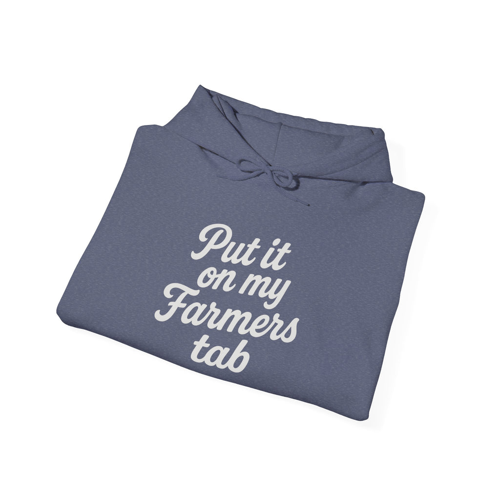Put it on my Farmers Tab Farmwife Hoodie, Farmers Tab Sweatshirt, Farm Life Jumper, Country Wife Pullover, Agriculture Gift Idea