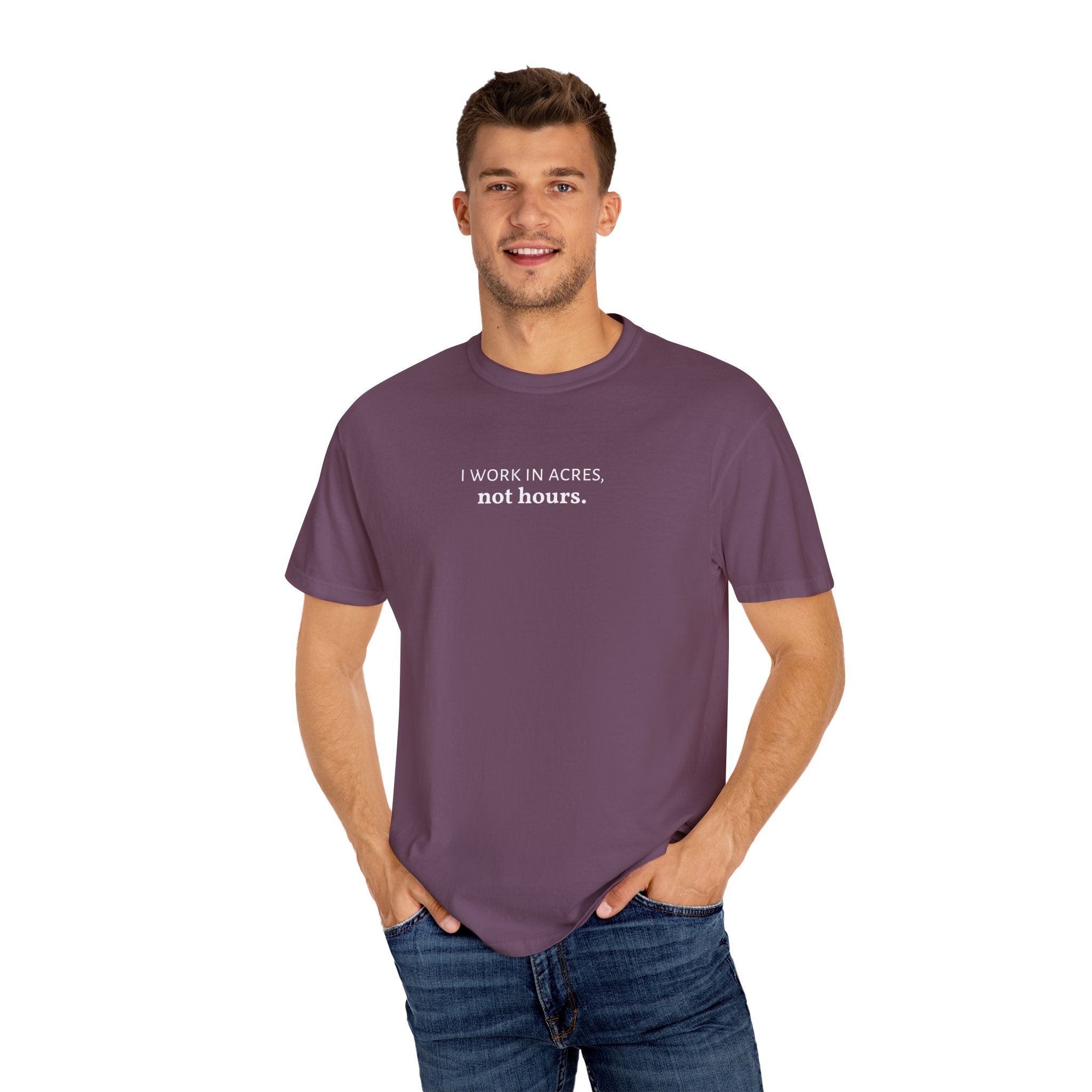 I work in acres not hours Funny Farm Shirt, Farming Tshirt, Acres Not Hours Tee, Comfort Colors Unisex Garment-Dyed Top